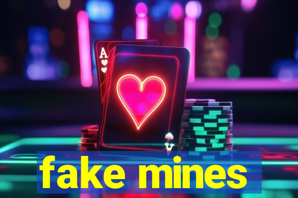 fake mines